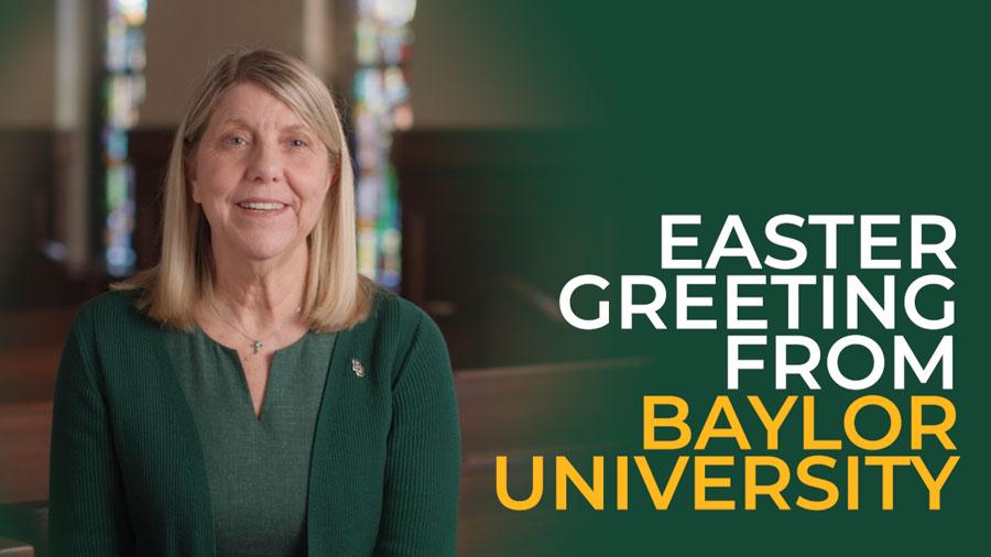 Easter Greeting from Baylor University